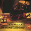 Marco Baraldi - Musiche per la Compagnia Laboratorio Nove